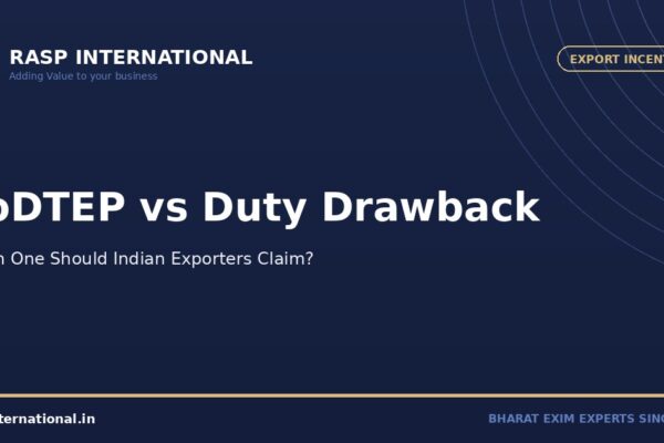 RoDTEP vs Duty Drawback