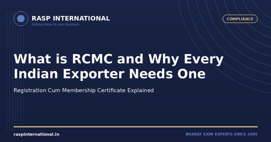 What is RCMC for Indian Exporters